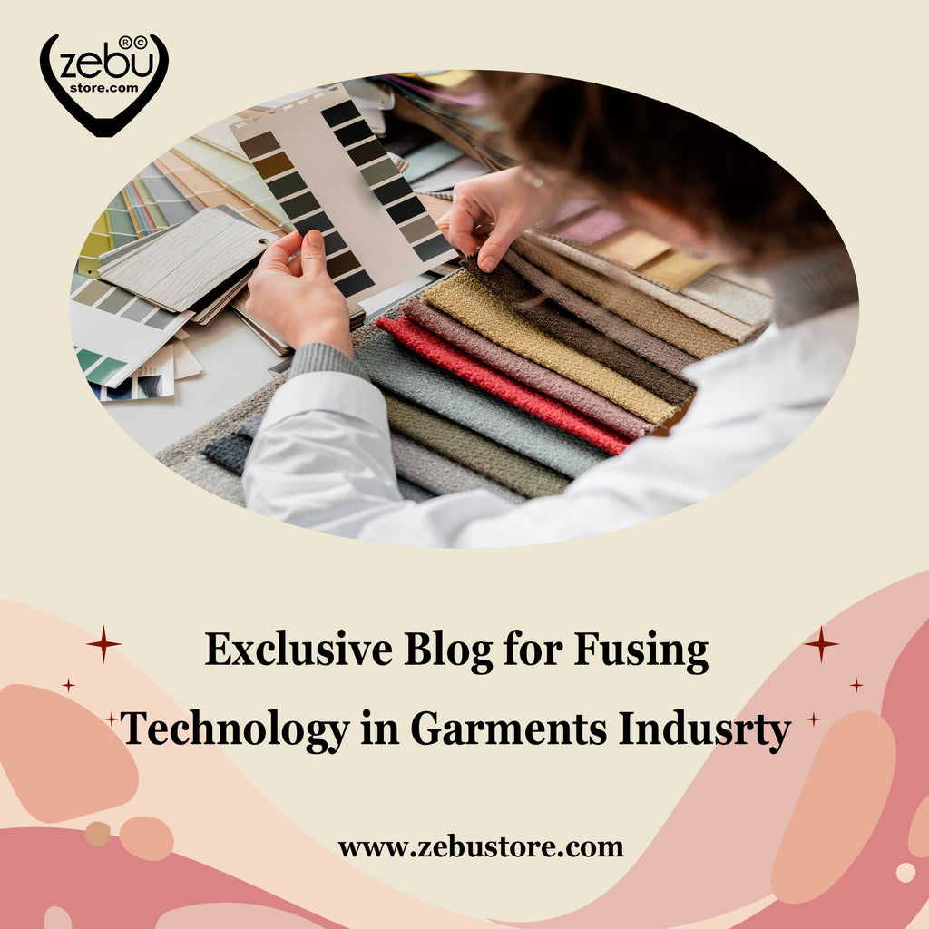 Fusing Technology in Garments Industry