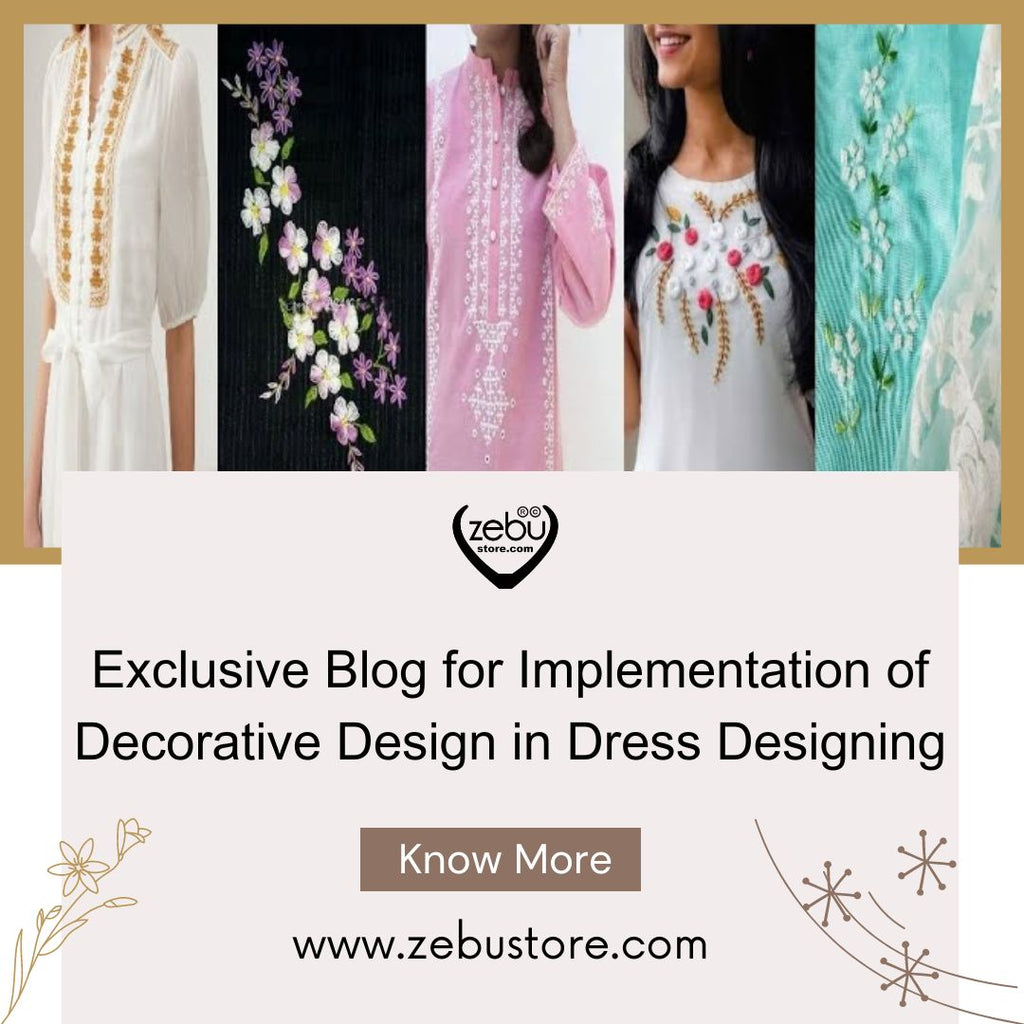 Implementation of Decorative Design in Dress Designing