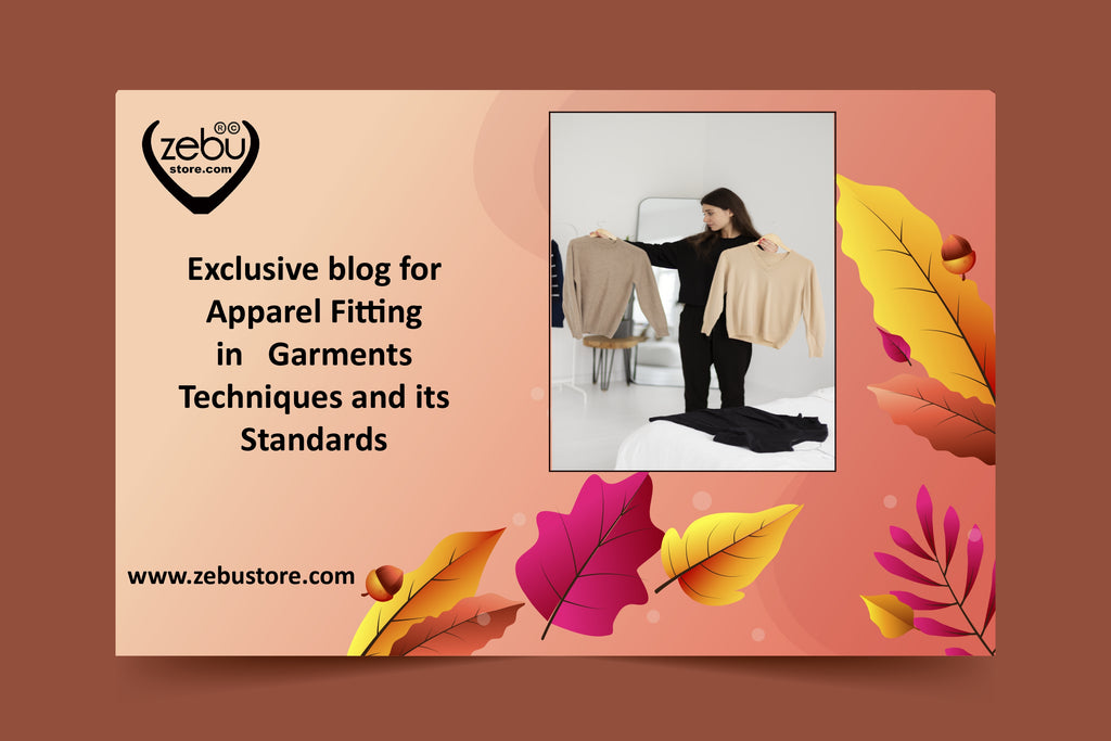 Apparel Fitting in Garments Techniques and its Standards