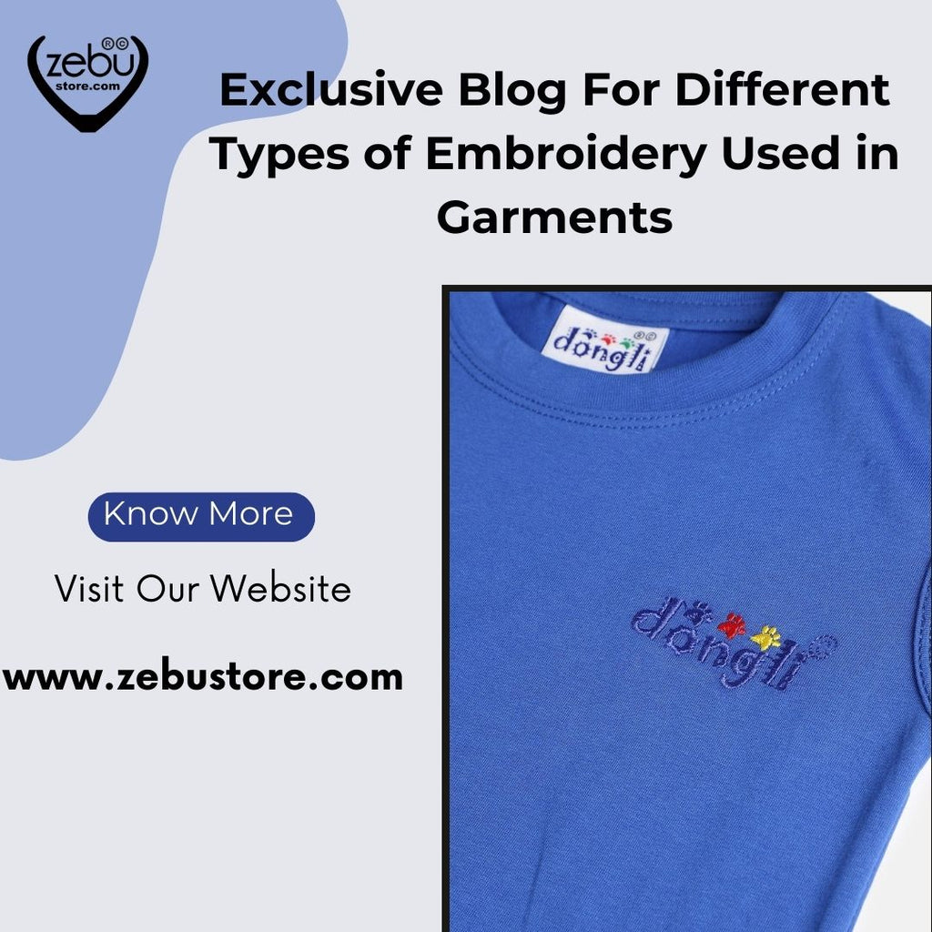 Different Types of Embroidery Used in Garments